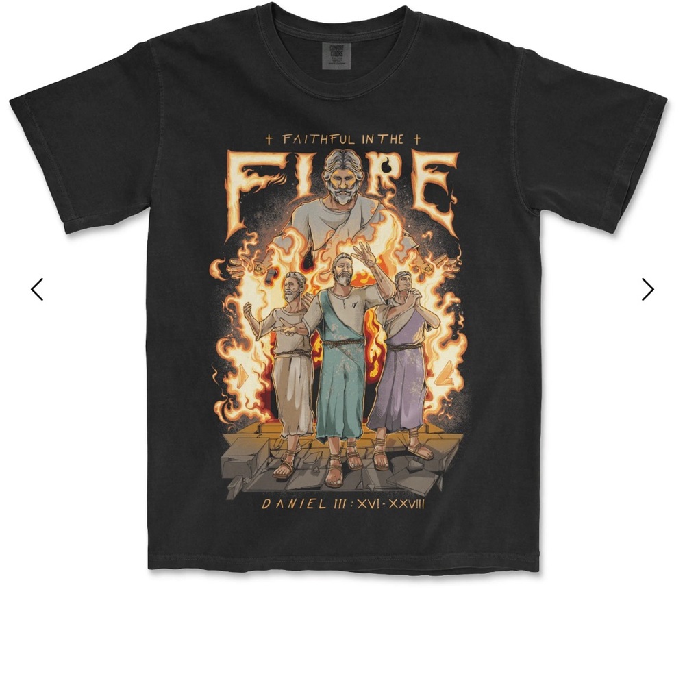 IVHISGLORY Faithful in The Fire T Shirt